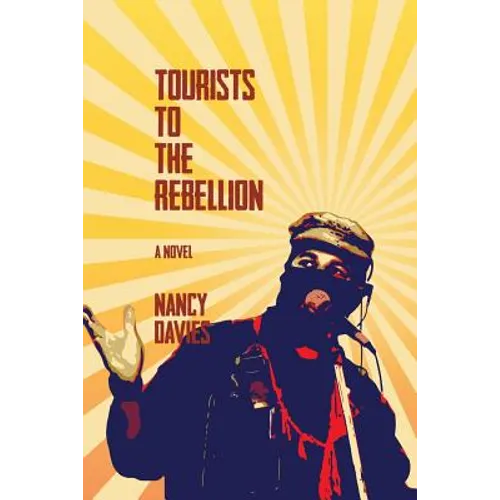 Tourists to the Rebellion