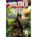 Soldier Dogs: Secret Mission: Guam