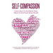 Self-Compassion - I Don't Have To Feel Better Than Others To Feel Good About Myself: Learn How To See Self Esteem Through The Lens Of Self-Love and Mi