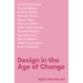 Design in the Age of Change