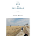 The End of Childhood: Poems
