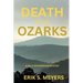 Death in the Ozarks: A Sally Witherspoon Mystery