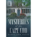 Mysteries of the Cape Cod