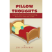 Pillow Thoughts: A Journal Approach of Communicating Between an Adult and a Child