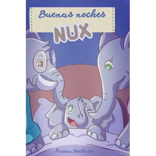 Buenas noches Nux