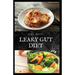 The Best Leaky Gut Diet: Delicious Healing Recipes to Improve Your Digestive / Gut Health: Meal Plan and Cookbook