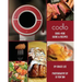 Codlo Sous-Vide Guide & Recipes: The ultimate guide to cooking sous-vide