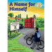 A Name for Himself