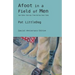 Afoot in a Field of Men