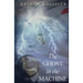 The Ghost in the Machine