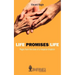 Life Promises Life