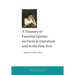 A Treasury of Essential Quotes on Form in Literature and in the Fine Arts