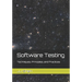 Software Testing: Techniques, Principles, and Practices