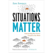 Situations Matter: Understanding How Context Transforms Your World