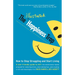 The Illustrated Happiness Trap: How to Stop Struggling and Start Living
