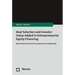 Deal Selection and Investor Value-Added in Entrepreneurial Equity Financing: New Evidence from Venture Capital and Crowdfunding