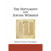 The Septuagint and Jewish Worship: A Study in Origins