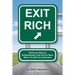 Exit Rich: 58 Proven Ways to Systematically Cash Out For More When You Sell Your Business