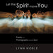 Let the Spirit Move You: Poetry and Photography from the Soul