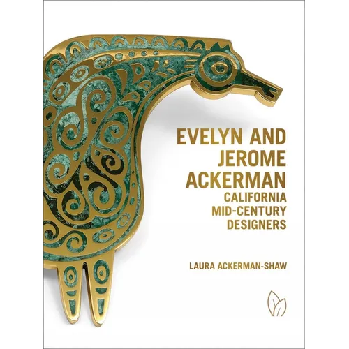 Evelyn and Jerome Ackerman: California Mid-Century Designers