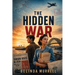 The Hidden War