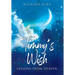 Timmy's Wish: Lessons From Heaven