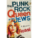 The Punk-Rock Queen of the Jews: A Memoir