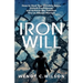Iron Will: How to Heal Your Invisible Scars, Unlock Confidence, and Achieve the Freedom You've Always Wanted