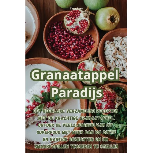 Granaatappel Paradijs