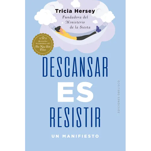 Descansar Es Resistir