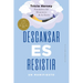 Descansar Es Resistir