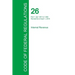 Code of Federal Regulations Title 26, Volume 10, April 1, 2015