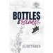Bottles & Blades