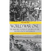 World War One - The Unheard Stories of Soldiers on the Western Front Battlefields: First World War stories as told by those who fought in WW1 battles