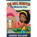 The Hall Monitor: The McGrittle Files