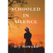 Schooled in Silence