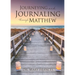 Journeying and Journaling through Matthew