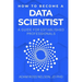 How to Become a Data Scientist: A Guide for Established Professionals
