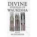 Divine Steeples of Waukesha