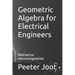 Geometric Algebra for Electrical Engineers: Multivector electromagnetism