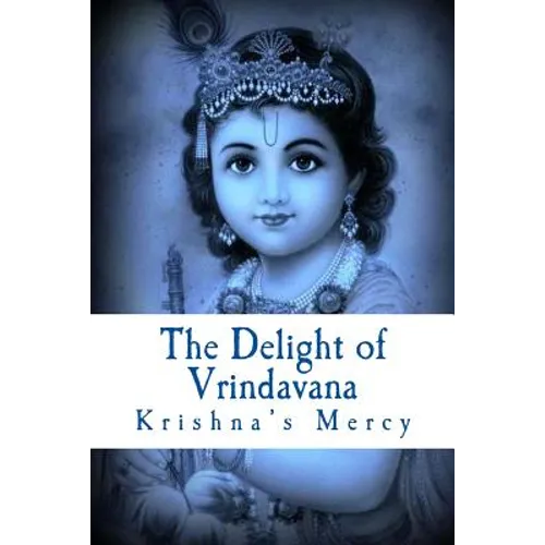 The Delight of Vrindavana