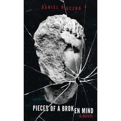 Pieces of a Broken Mind