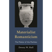 Materialist Romanticism: The Matter of the Marbles