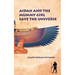 Aidan and the Mummy Girl Save the Universe