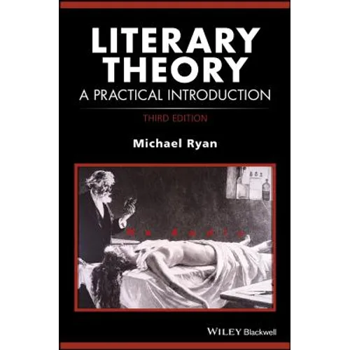 Literary Theory: A Practical Introduction