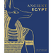Ancient Egypt: The Definitive Visual History
