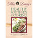Miss Daisy's Healthy Southern Cooking