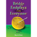 Bridge Endplays for Everyone: Yes, Even You!