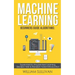 Machine learning Beginners Guide Algorithms: Supervised & Unsupervised learning, Decision Tree & Random Forest Introduction