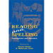 Reading and Spelling: Development and Disorders